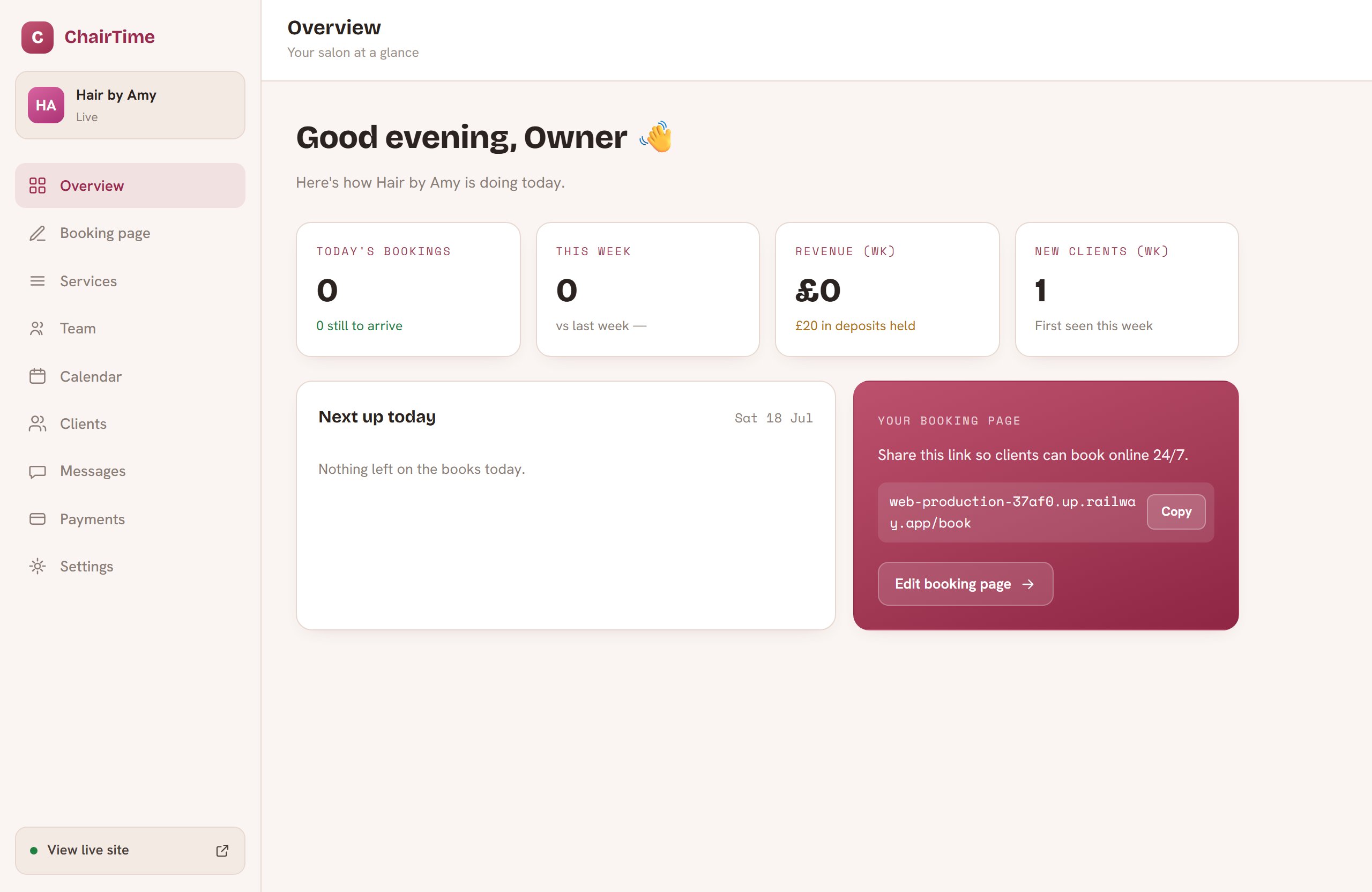 ChairTime owner dashboard: today's bookings, weekly takings, deposits held, and a share-your-booking-page card